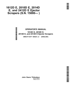 John Deere 1612D E, 2010D E, 2014D E & 2412D E Ejector Scrapers (15000- ) Operator's Manual (OMCXT13577)