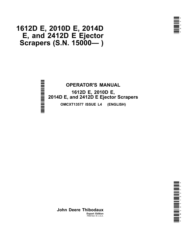 John Deere 1612D E, 2010D E, 2014D E & 2412D E Ejector Scrapers (15000- ) Operator's Manual (OMCXT13577)
