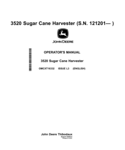 John Deere 3520 Sugar Cane Harvester (S.N. 121550-) Operator's Manual (OMCXT16332)