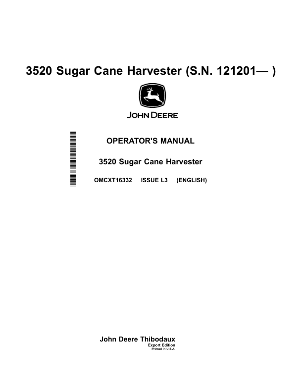 John Deere 3520 Sugar Cane Harvester (S.N. 121550-) Operator's Manual (OMCXT16332)