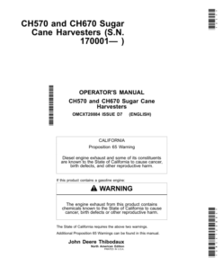 John Deere CH570 & CH670 Sugar Cane Harvesters Operator's Manual (OMCXT20884)