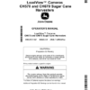 John Deere LoadView Cameras CH570, CH670 Sugar Cane Harvesters Operator's Manual (OMCXT31367)