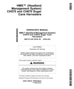 John Deere HMS (Headland Management System)CH570, CH670 Sugar Cane Harvesters Operator's Manual (OMCXT31368)