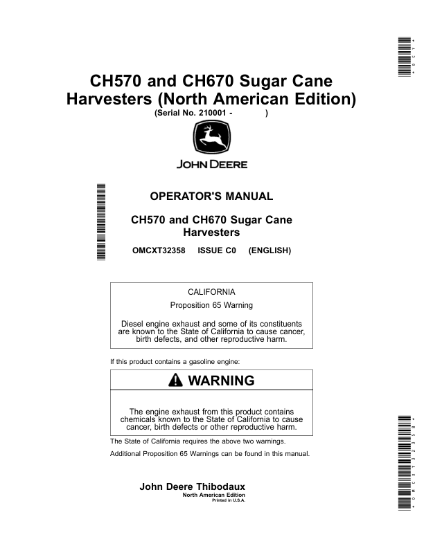John Deere CH570, CH670 Sugar Cane Harvesters (210001-) Operator's Manual (OMCXT32358)