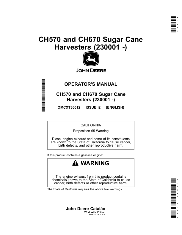 John Deere CH570, CH670 Sugar Cane Harvesters (230001-) (Worldwide Edition) Operator's Manual (OMCXT36012)