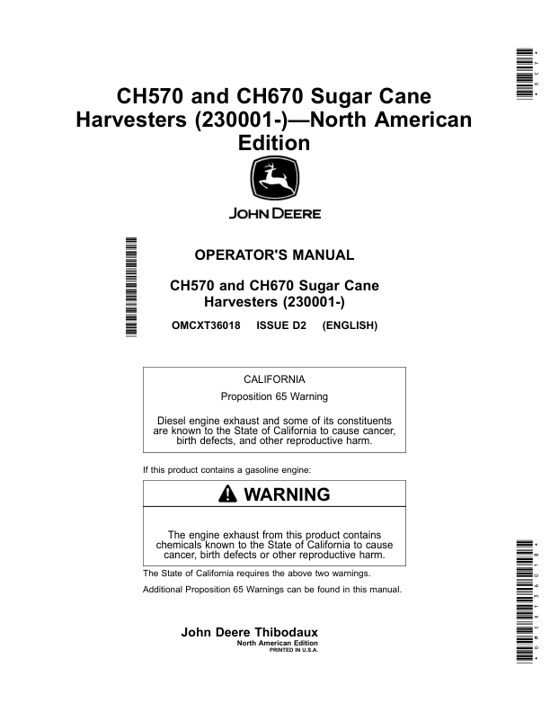 John Deere CH570, CH670 Sugar Cane Harvesters (230001-) North America Operator's Manual (OMCXT36018)