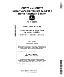 John Deere CH570, CH670 Sugar Cane Harvesters (240001-)—North America Operator's Manual (OMCXT40424)