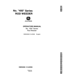John Deere No. 400 Series Rod Weeder Operator's Manual (OMD2656)
