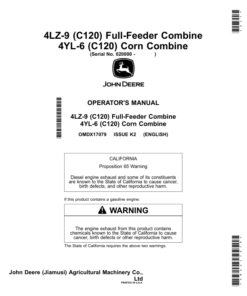 John Deere 4LZ-9 (C120) Full-Feeder Combine 4YL-6 (C120) Corn Combine (020000-) (Export, Asia) Operator's Manual (OMDX17079)