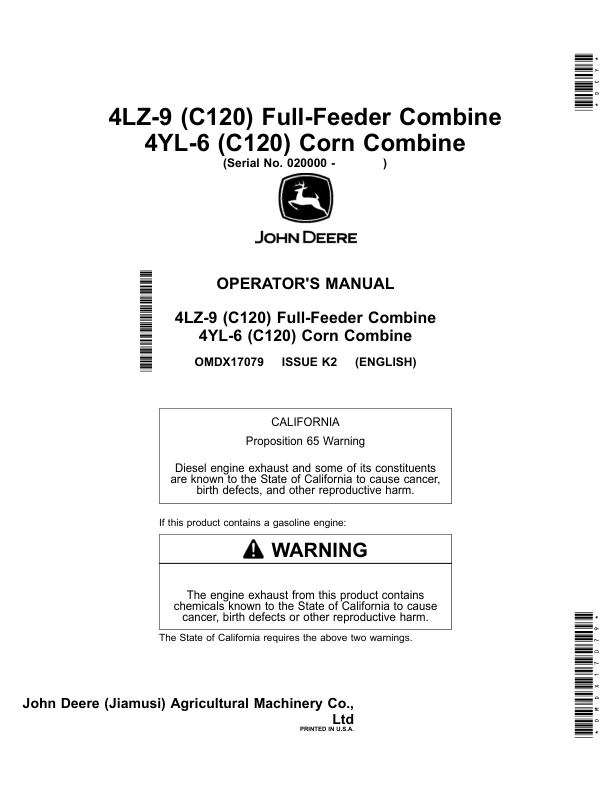 John Deere 4LZ-9 (C120) Full-Feeder Combine 4YL-6 (C120) Corn Combine (020000-) (Export, Asia) Operator's Manual (OMDX17079)