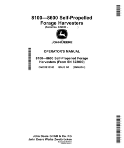 John Deere 8100, 8200, 8300, 8400, 8500, 8600 Self-Propelled Forage Harvesters (622000-) (European Edition) Operator's Manual (OMDXE10383)