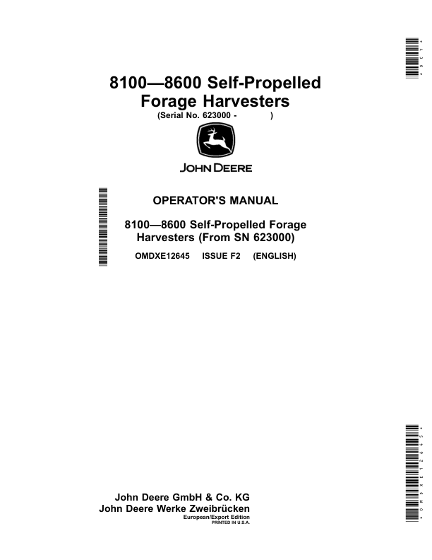 John Deere 8100—8600 Self-Propelled Forage Harvesters (623000-) (European/Export Edition) Operator's Manual (OMDXE12645)