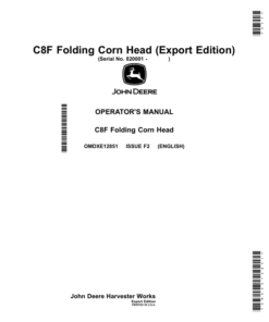 John Deere C8F Folding Corn Head (820001-) (Export Edition) Operator's Manual (OMDXE12851)