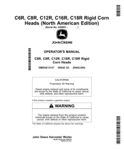 John Deere C6R, C8R, C12R, C16R, C18R Rigid Corn Heads (North American) (830001-) Operator's Manual (OMDXE13137)