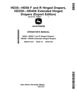 John Deere HD35 - HD50 F, R Hinged Drapers, HD35X - HD45X Extended Hinged Drapers (Export Edition) (830001-) Operator's Manual (OMDXE13223)