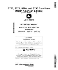 John Deere S760, S770, S780, S790 Combines (North American) (830001-) Operator's Manual (OMDXE13338)
