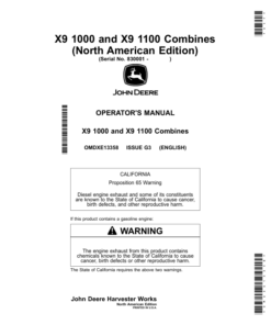 John Deere X9 1000, X9 1100 Combines (830001-835000) (North American) Operator's Manual (OMDXE13358)