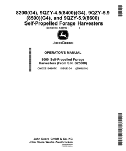 John Deere 8200, 9QZY-4.5(8400), 9QZY-5.9(8500), 9QZY-5.9(8600) Self-Propelled Forage Harvesters Operator's Manual (OMDXE13490TC)