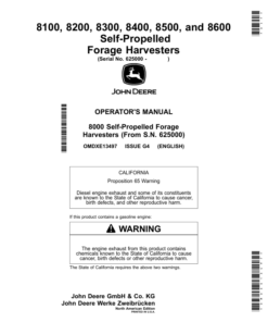 John Deere 8100, 8200, 8300, 8400, 8500, 8600 Self-PropelledForage Harvesters Operator's Manual (OMDXE13497)