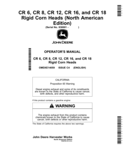 John Deere CR 6, CR 8, CR 12, CR 16, CR 18 Rigid Corn Heads (835001-) (North American) Operator's Manual (OMDXE14059)
