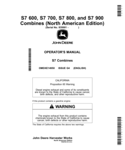 John Deere S7 600, S7 700, S7 800, S7 900 Combines (North American) Operator's Manual (OMDXE14950)