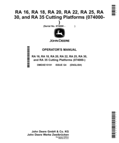 John Deere RA 16, RA 18, RA 20, RA 22, RA 25, RA 30, RA 35 Cutting Platforms (074000-) Operator's Manual (OMDXE15191)