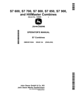 John Deere S7 600, S7 700, S7 800, S7 850, S7 900, HillMaster Combines Operator's Manual (OMDXE15264)
