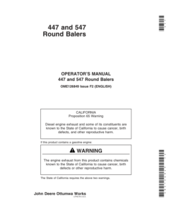 John Deere 447, 547 Round Balers (- 319999) Operator's Manual (OME126849)