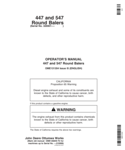 John Deere 447, 547 Round Balers (320001-) Operator's Manual (OME131354)