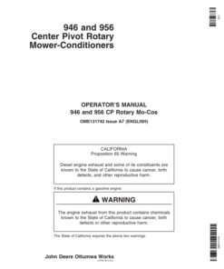 John Deere 946, 956 Center Pivot Rotary Mower Conditioners (310001-349999) Operator's Manual (OME131742)