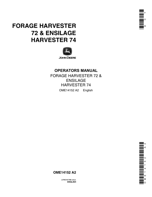 John Deere Forage Harvester 72, Ensilage Harvester 74 Operator's Manual (OME14152)