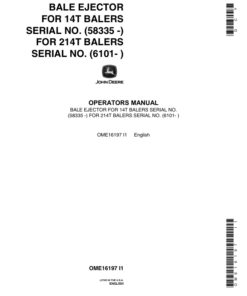 John Deere Automatic Bale Ejector (for 14T & 214T Balers) Operator's Manual (OME16197)
