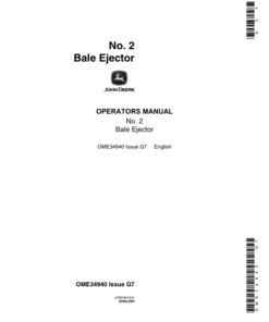 John Deere No. 2 Bale Ejector (for 14T, 24, 24T, 214, 214T, 214WS & 224 Balers) Operator's Manual (OME34940)