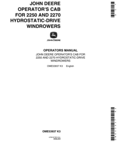 John Deere Operator's Cab for 2250 & 2270 Windrowers North America Operator's Manual (OME53937)