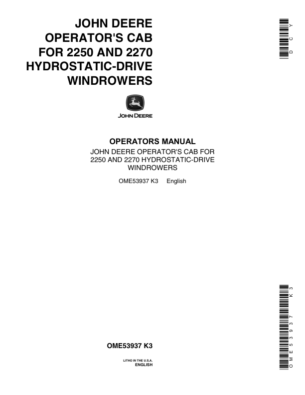 John Deere Operator's Cab for 2250 & 2270 Windrowers North America Operator's Manual (OME53937)