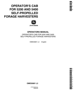 John Deere Forage Harvester Cab Operator's Manual (OME55681)