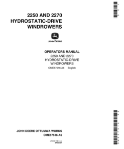 John Deere 2250 & 2270 Windrowers North America Operator's Manual (OME57516)
