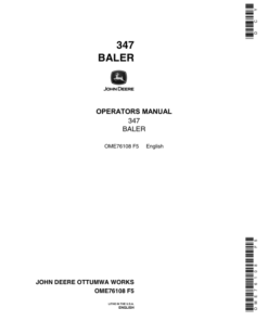 John Deere 347 Square Baler Operator's Manual (OME76108)
