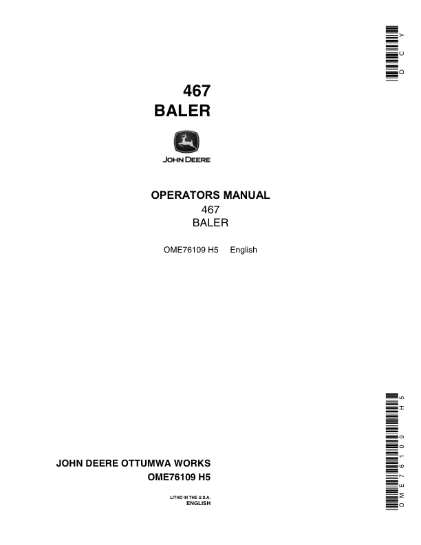 John Deere 467 Square Twine Baler Operator's Manual (OME76109)