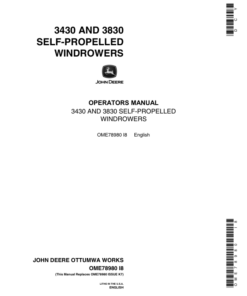 John Deere 3430, 3830 Self-Propelled Windrowers (740001 - ) Operator's Manual (OME78980)