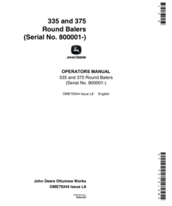 John Deere 335, 375 Round Balers (800001-) Operator's Manual (OME79344)
