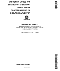 John Deere VP4 Wisconsin Engine for Operation on No. 62 Hay Chopper, 64 Ensilage Harvester Operator's Manual (OME81049)