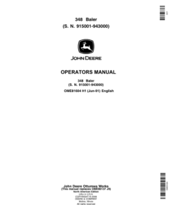 John Deere 348 Square Balers (MY1991-MY1994 ) Operator's Manual (OME81604)