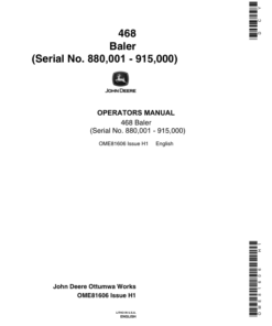 John Deere 468 Baler Operator's Manual (OME81606)