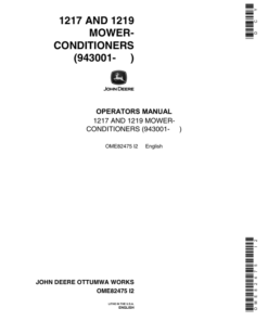 John Deere 1217, 1219 Mower Conditioner (943001 - ) Operator's Manual (OME82475)