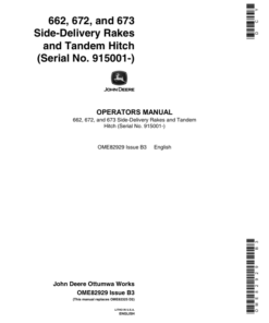 John Deere 662, 672, 673 Side Delivery Rakes, Tandem Hitches (915001-) Operator's Manual (OME82929)