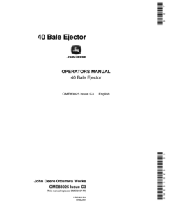 John Deere 40 Bale Ejector Operator's Manual (OME83025)
