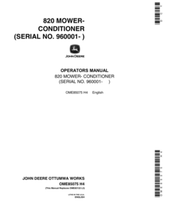 John Deere 820 Mower Conditioner (960001- ) Operator's Manual (OME85075)