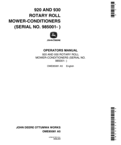 John Deere 920, 930 Conditioner Mower Operator's Manual (OME85081)