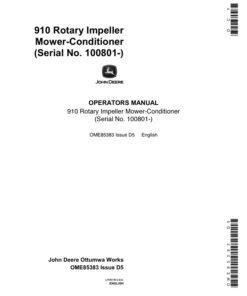 John Deere 910 Rotary Impeller Mower Conditioner (100801-) Operator's Manual (OME85383)